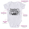 Guess What?-Onesie-Best Gift For Babies-Adorable Baby Clothes-Clothes For Baby-Best Gift For Papa-Best Gift For Mama-Cute Onesie