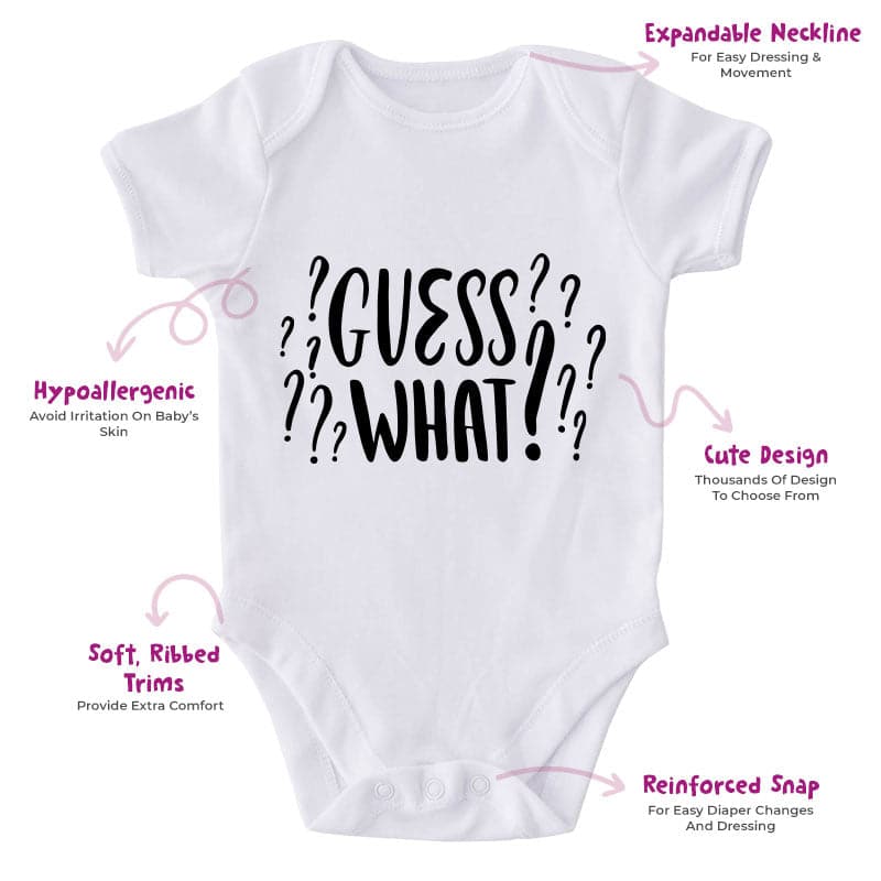 Guess What?-Onesie-Best Gift For Babies-Adorable Baby Clothes-Clothes For Baby-Best Gift For Papa-Best Gift For Mama-Cute Onesie