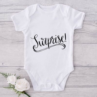 Surprise!-Onesie-Best Gift For Babies-Adorable Baby Clothes-Clothes For Baby-Best Gift For Papa-Best Gift For Mama-Cute Onesie
