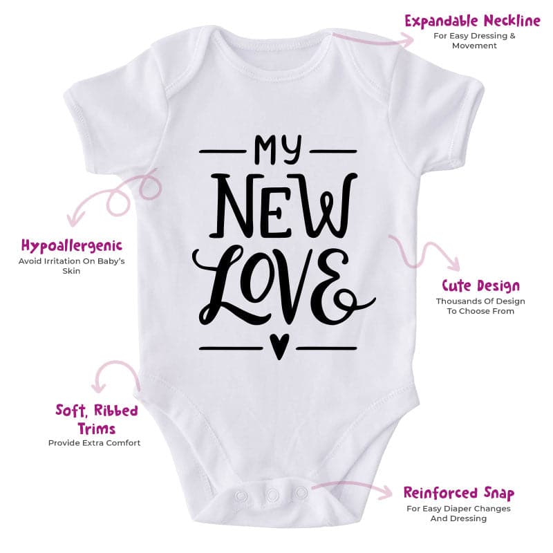 My New Love-Onesie-Best Gift For Babies-Adorable Baby Clothes-Clothes For Baby-Best Gift For Papa-Best Gift For Mama-Cute Onesie