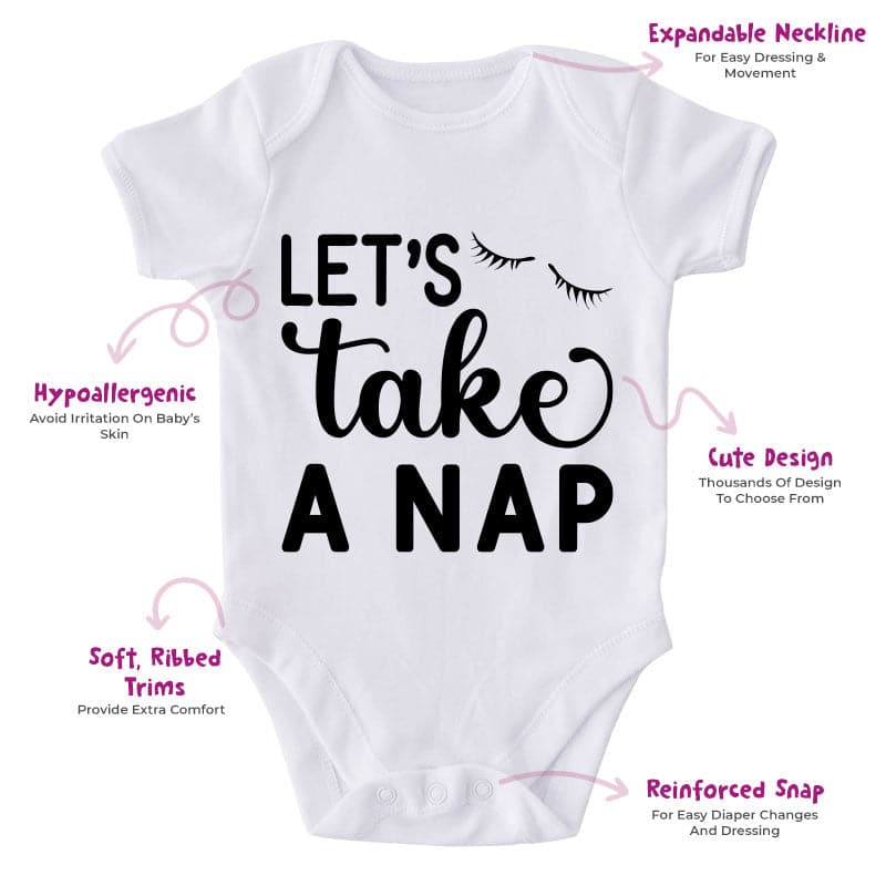 Let's Take A Nap-Funny Onesie-Best Gift For Babies-Adorable Baby Clothes-Clothes For Baby-Best Gift For Papa-Best Gift For Mama-Cute Onesie