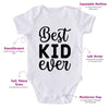 Best Kid Ever-Onesie-Best Gift For Babies-Adorable Baby Clothes-Clothes For Baby-Best Gift For Papa-Best Gift For Mama-Cute Onesie