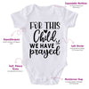 For This Child, We Have Prayed-Onesie-Best Gift For Babies-Adorable Baby Clothes-Clothes For Baby-Best Gift For Papa-Best Gift For Mama-Cute Onesie