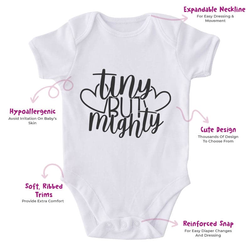 Tiny But Mighty-Onesie-Best Gift For Babies-Adorable Baby Clothes-Clothes For Baby-Best Gift For Papa-Best Gift For Mama-Cute Onesie