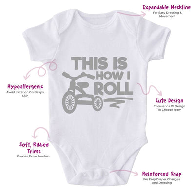 This Is How I Roll-Onesie-Best Gift For Babies-Adorable Baby Clothes-Clothes For Baby-Best Gift For Papa-Best Gift For Mama-Cute Onesie