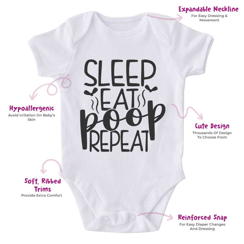 Sleep Eat Poop Repeat-Funny Onesie-Best Gift For Babies-Adorable Baby Clothes-Clothes For Baby-Best Gift For Papa-Best Gift For Mama-Cute Onesie