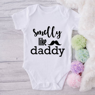 Smelly Like Daddy-Funny Onesie-Best Gift For Babies-Adorable Baby Clothes-Clothes For Baby-Best Gift For Papa-Best Gift For Mama-Cute Onesie