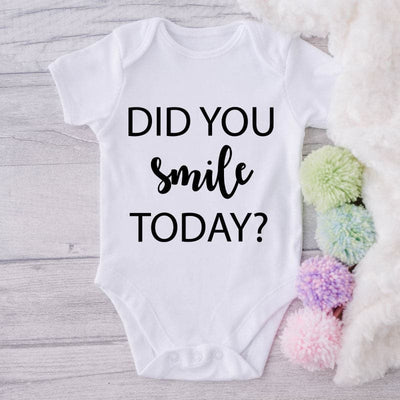 Did You Smile Today?-Onesie-Best Gift For Babies-Adorable Baby Clothes-Clothes For Baby-Best Gift For Papa-Best Gift For Mama-Cute Onesie