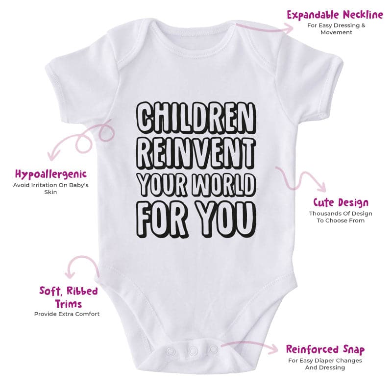 Children Reinvent Your World For You-Onesie-Best Gift For Babies-Adorable Baby Clothes-Clothes For Baby-Best Gift For Papa-Best Gift For Mama-Cute Onesie