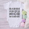 Babies Are Such A Sweet And Nice Way To Start People-Onesie-Best Gift For Babies-Adorable Baby Clothes-Clothes For Baby-Best Gift For Papa-Best Gift For Mama-Cute Onesie