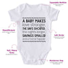 A Baby Makes Love Stronger, The Days Shorter, The Nights Longer, Savings Smaller And A Home Happier-Onesie-Best Gift For Babies-Adorable Baby Clothes-Clothes For Baby-Best Gift For Papa-Best Gift For Mama-Cute Onesie