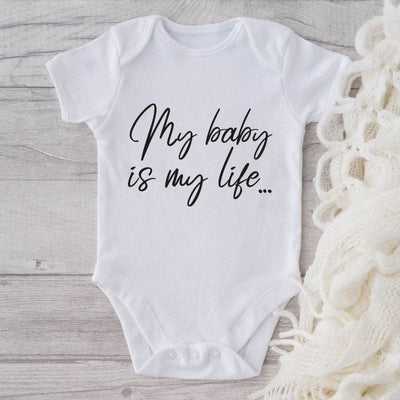 My Baby Is My Life-Onesie-Adorable Baby Clothes-Clothes For Baby-Best Gift For Papa-Best Gift For Mama-Cute Onesie