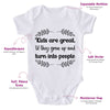 Kids Are Great. Til They Grow Up And Turn Into People-Onesie-Adorable Baby Clothes-Clothes For Baby-Best Gift For Papa-Best Gift For Mama-Cute Onesie