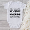 Every Child Born Into The World Is A New Thought Of God An Ever Fresh And Radiant Possibility-Onesie-Adorable Baby Clothes-Clothes For Baby-Best Gift For Papa-Best Gift For Mama-Cute Onesie