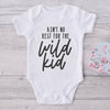 Ain't No Rest For The Wild Kid-Funny Onesie-Adorable Baby Clothes-Clothes For Baby-Best Gift For Papa-Best Gift For Mama-Cute Onesie