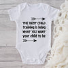 The Best Child  Training Is Being What You Want Your Child To Be-Onesie-Adorable Baby Clothes-Clothes For Baby-Best Gift For Papa-Best Gift For Mama-Cute Onesie