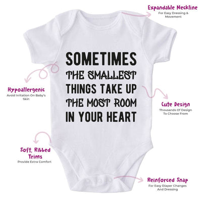 Sometimes The Smallest Things Take Up The Most Room In Your Heart-Adorable Baby Clothes-Clothes For Baby-Best Gift For Papa-Best Gift For Mama-Cute Onesie