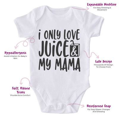 I Only Love Juice And My Mama-Onesie-Adorable Baby Clothes-Clothes For Baby-Best Gift For Papa-Best Gift For Mama-Cute Onesie