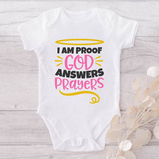 I Am Proof God Answers Prayers-Onesie-Adorable Baby Clothes-Clothes For Baby-Best Gift For Papa-Best Gift For Mama-Cute Onesie