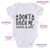 Don't Touch Me Seriously. Ew, Germs-Onesie-Adorable Baby Clothes-Clothes For Baby-Best Gift For Papa-Best Gift For Mama-Cute Onesie