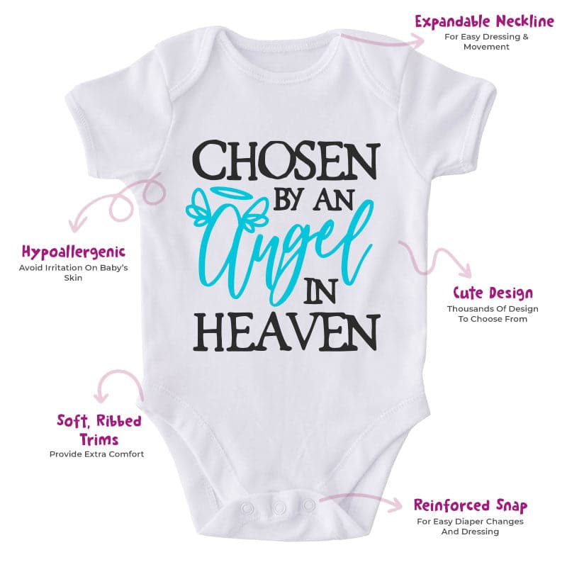 Chosen By An Angel-Onesie-Adorable Baby Clothes-Clothes For Baby-Best Gift For Papa-Best Gift For Mama-Cute Onesie