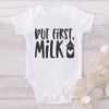 But First Milk-Onesie-Adorable Baby Clothes-Clothes For Baby-Best Gift For Papa-Best Gift For Mama-Cute Onesie
