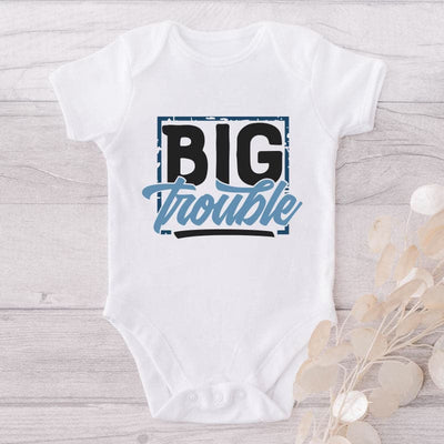 Big Trouble-Onesie-Adorable Baby Clothes-Clothes For Baby-Best Gift For Papa-Best Gift For Mama-Cute Onesie