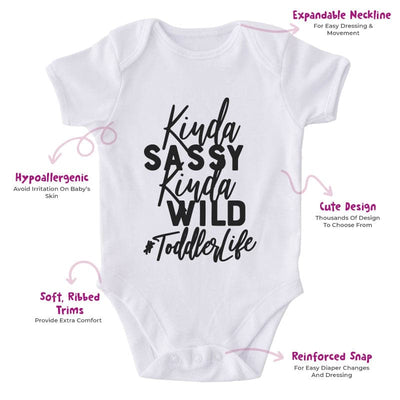 Kinda Sassy Kinda Wild #ToddlerLife-Funny Onesie-Adorable Baby Clothes-Clothes For Baby-Best Gift For Papa-Best Gift For Mama-Cute Onesie