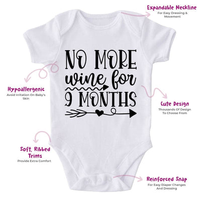 No More Wine For 9 Months-Funny Onesie-Adorable Baby Clothes-Clothes For Baby-Best Gift For Papa-Best Gift For Mama-Cute Onesie
