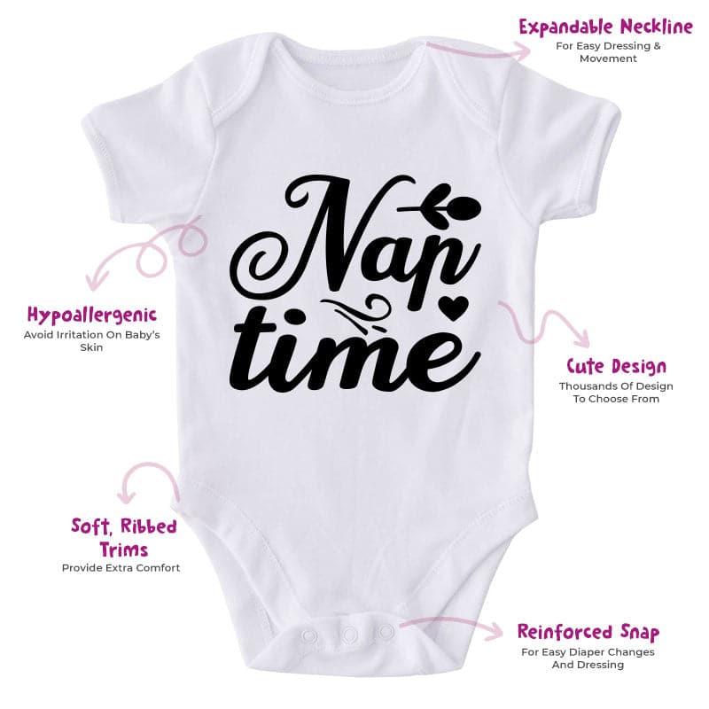 Nap Time-Funny Onesie-Adorable Baby Clothes-Best Gift For Papa-Best Gift For Mama-Clothes For Baby-Cute Onesie