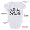 Mom To Bee-Funny Onesie-Adorable Baby Clothes-Best Gift For Papa-Best Gift For Mama-Clothes For Baby-Cute Onesie