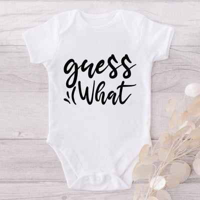 Guess What-Funny Onesie-Adorable Baby Clothes-Best Gift For Papa-Best Gift For Mama-Clothes For Baby-Cute Onesie