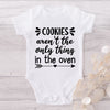 Cookies Aren't The Only Thing In The Oven-Funny Onesie-Adorable Baby Clothes-Best Gift For Papa-Best Gift For Mama-Clothes For Baby-Cute Onesie