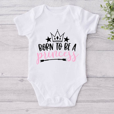 Born To Be A Princess-Onesie-Adorable Baby Clothes-Best Gift For Papa-Best Gift For Mama-Clothes For Baby-Cute Onesie