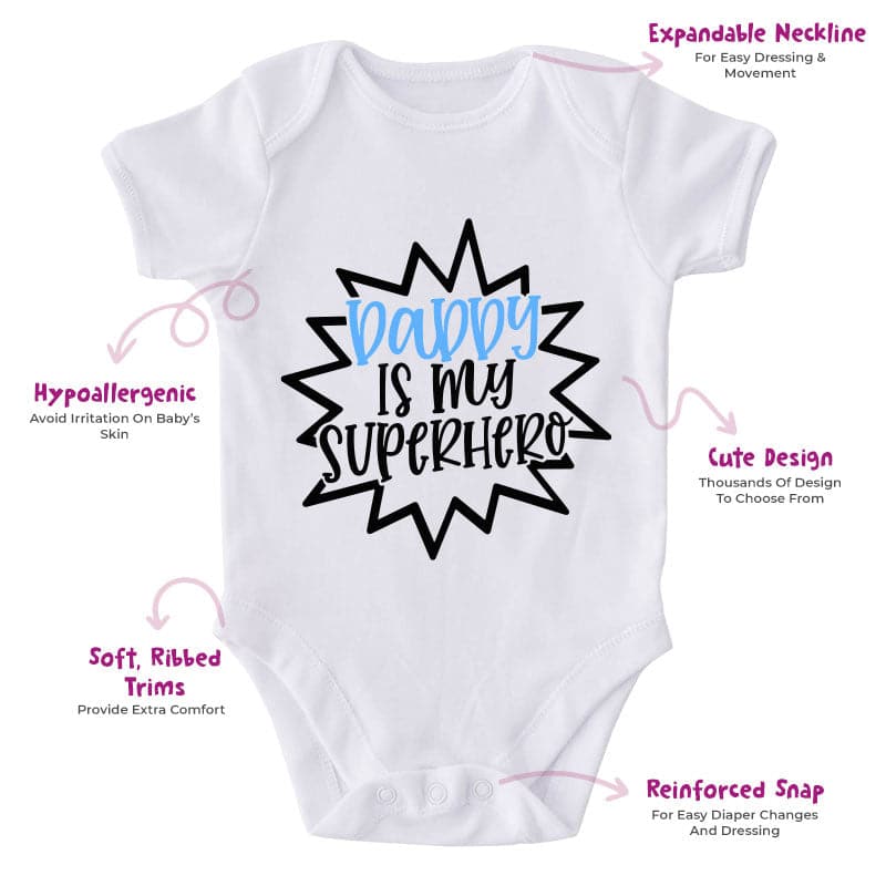 Daddy Is My Superhero-Onesie-Best Gift For Babies-Adorable Baby Clothes-Clothes For Baby-Best Gift For Papa-Best Gift For Mama-Cute Onesie