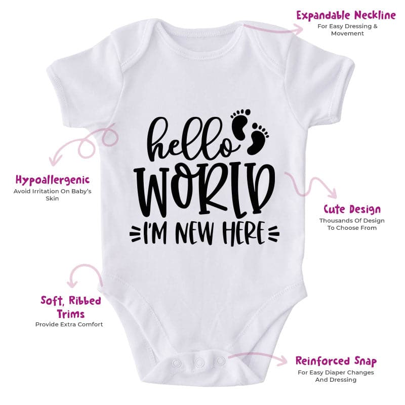 Hello World I'm New Here-Onesie-Best Gift For Babies-Adorable Baby