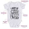 I May Be Small But I'm The Boss-Funny Onesie-Best Gift For Babies-Adorable Baby Clothes-Clothes For Baby-Best Gift For Papa-Best Gift For Mama-Cute Onesie