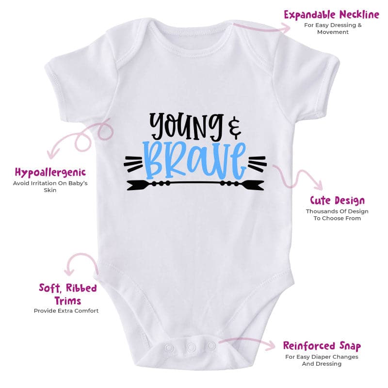 Young & Brave-Onesie-Best Gift For Babies-Adorable Baby Clothes-Clothes For Baby-Best Gift For Papa-Best Gift For Mama-Cute Onesie