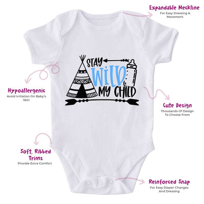 Stay Wild My Child-Onesie-Best Gift For Babies-Adorable Baby Clothes-Clothes For Baby-Best Gift For Papa-Best Gift For Mama-Cute Onesie