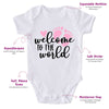 Welcome To The World-Onesie-Best Gift For Babies-Adorable Baby Clothes-Clothes For Baby-Best Gift For Papa-Best Gift For Mama-Cute Onesie