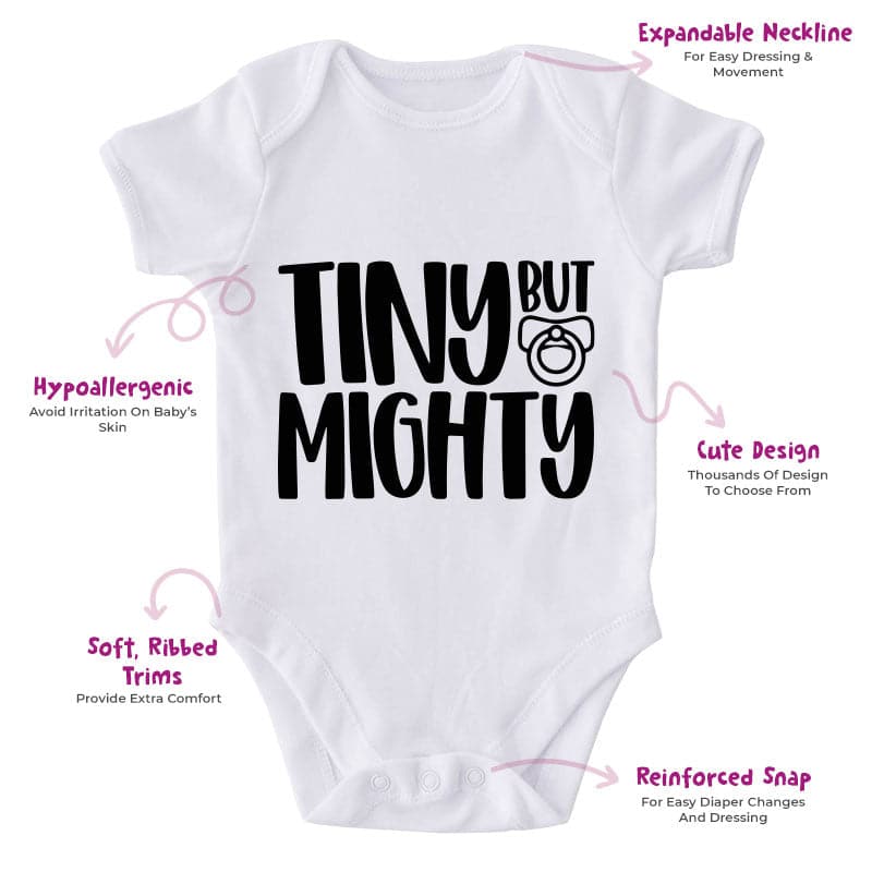 Tiny But Mighty-Onesie-Best Gift For Babies-Adorable Baby Clothes-Clothes For Baby-Best Gift For Papa-Best Gift For Mama-Cute Onesie