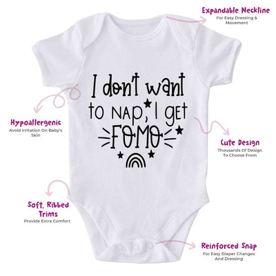 I Don't Want To Nap, I Get FOMO-Onesie-Best Gift For Babies-Adorable Baby Clothes-Clothes For Baby-Best Gift For Papa-Best Gift For Mama-Cute Onesie