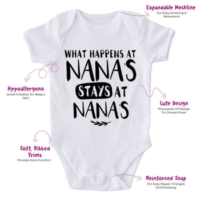 What Happen At Nana's Stays At Nana's-Onesie-Best Gift For Babies-Adorable Baby Clothes-Clothes For Baby-Best Gift For Papa-Best Gift For Mama-Cute Onesie