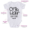 Crib Hair Don't Care-Onesie-Best Gift For Babies-Adorable Baby Clothes-Clothes For Baby-Best Gift For Papa-Best Gift For Mama-Cute Onesie