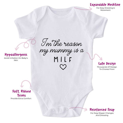 I'm The Reason My Mummy Is A MILF-Funny Onesie-Best Gift For Babies-Adorable Baby Clothes-Clothes For Baby-Best Gift For Papa-Best Gift For Mama-Cute Onesie