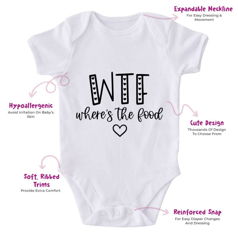 WTF Where's The Food-Funny Onesie-Best Gift For Babies-Adorable Baby Clothes-Clothes For Baby-Best Gift For Papa-Best Gift For Mama-Cute Onesie