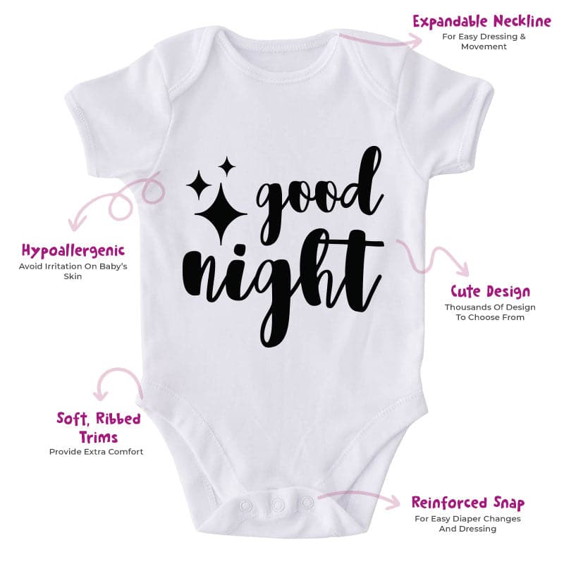 Good Night-Onesie-Best Gift For Babies-Adorable Baby Clothes-Clothes For Baby-Best Gift For Papa-Best Gift For Mama-Cute Onesie