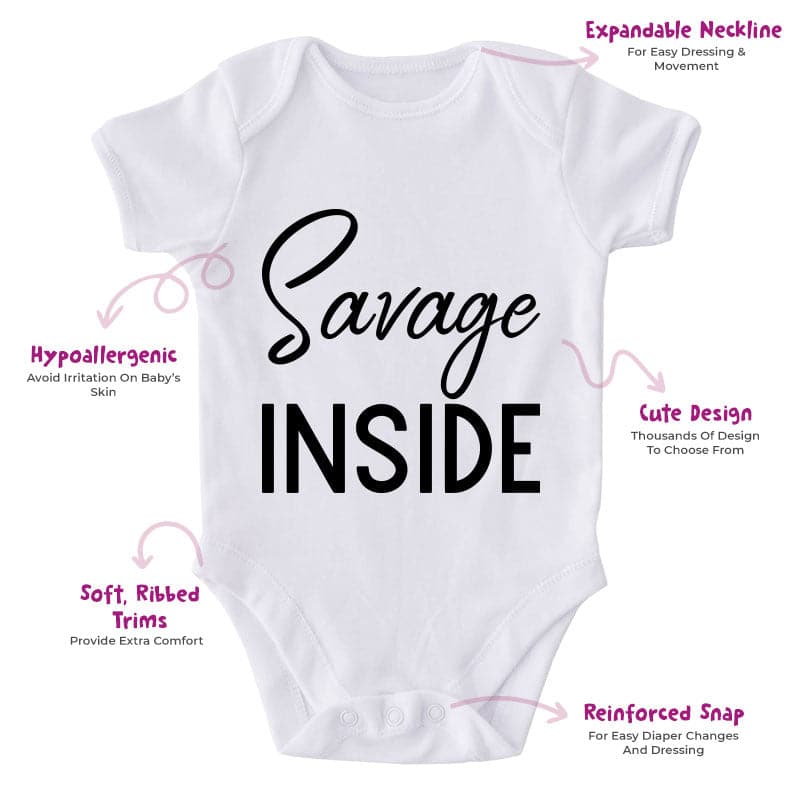 Savage Inside-Onesie-Best Gift For Babies-Adorable Baby Clothes-Clothes For Baby-Best Gift For Papa-Best Gift For Mama-Cute Onesie