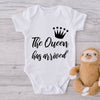 The Queen Has Arrived-Onesie-Best Gift For Babies-Adorable Baby Clothes-Clothes For Baby-Best Gift For Papa-Best Gift For Mama-Cute Onesie