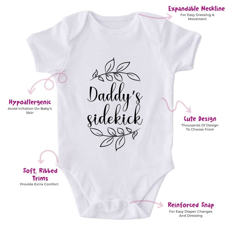 Daddy's Sidekick-Onesie-Best Gift For Babies-Adorable Baby Clothes-Clothes For Baby-Best Gift For Papa-Best Gift For Mama-Cute Onesie